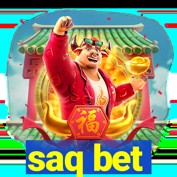 saq bet