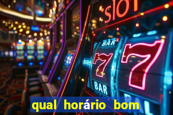 qual horário bom de jogar fortune tiger