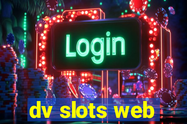 dv slots web