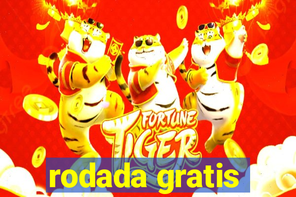 rodada gratis