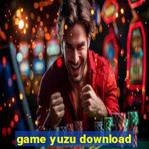 game yuzu download