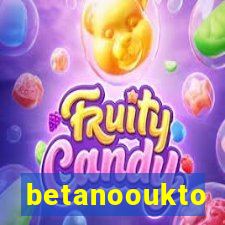 betanooukto