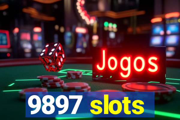 9897 slots