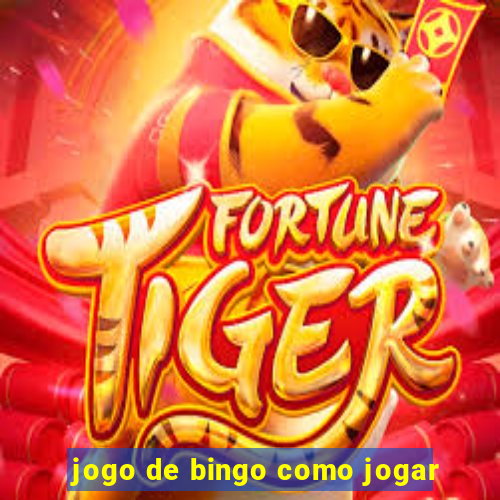 jogo de bingo como jogar