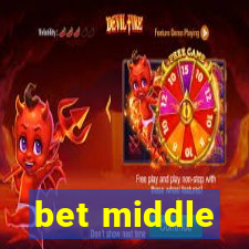 bet middle