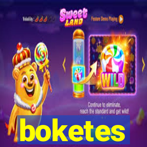 boketes