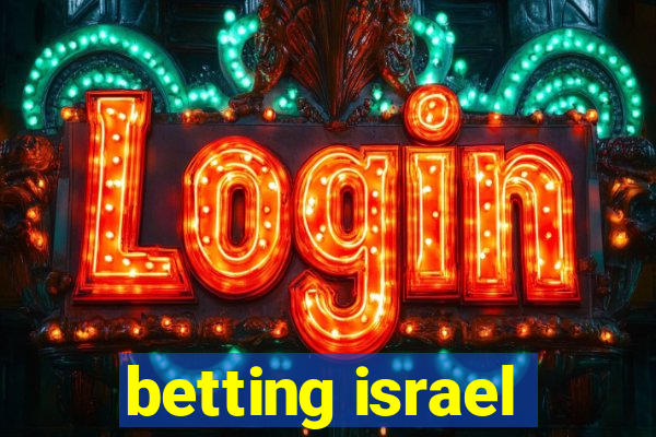 betting israel