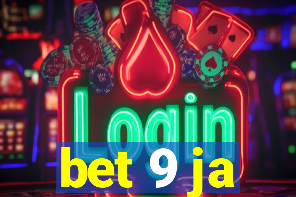 bet 9 ja