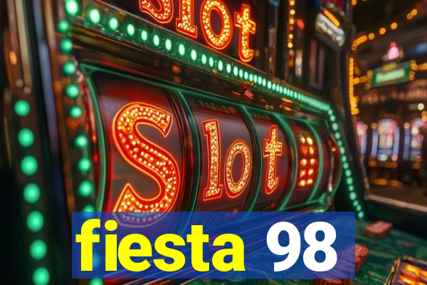 fiesta 98