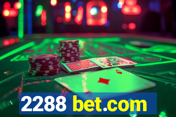 2288 bet.com