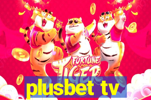 plusbet tv