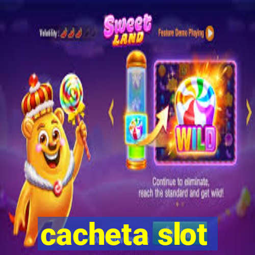 cacheta slot