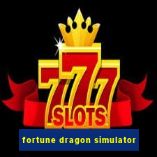 fortune dragon simulator