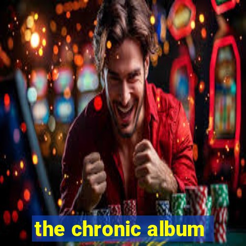 the chronic album