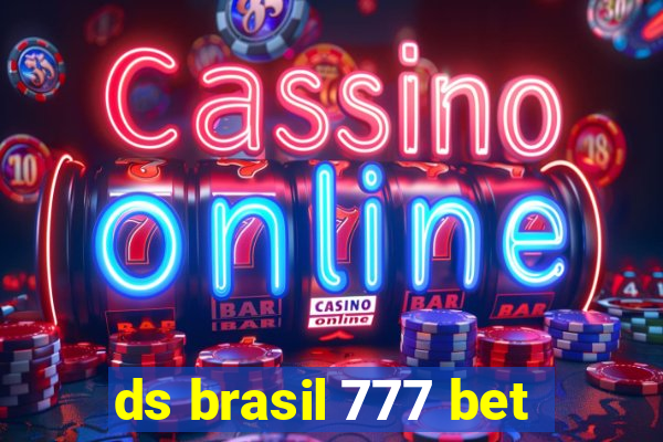 ds brasil 777 bet