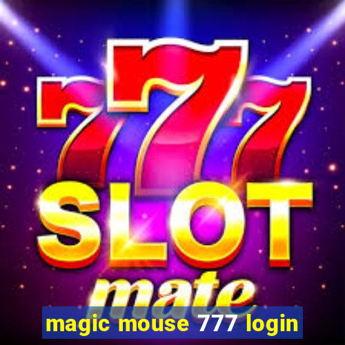 magic mouse 777 login