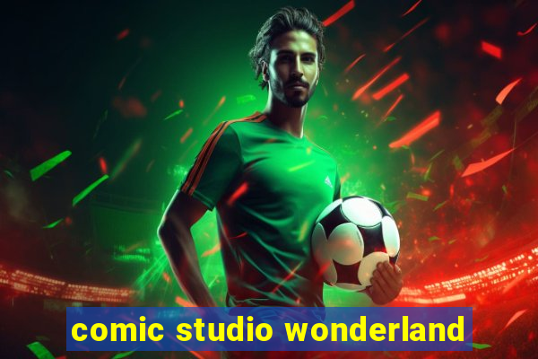 comic studio wonderland