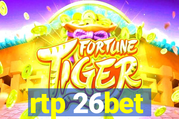 rtp 26bet