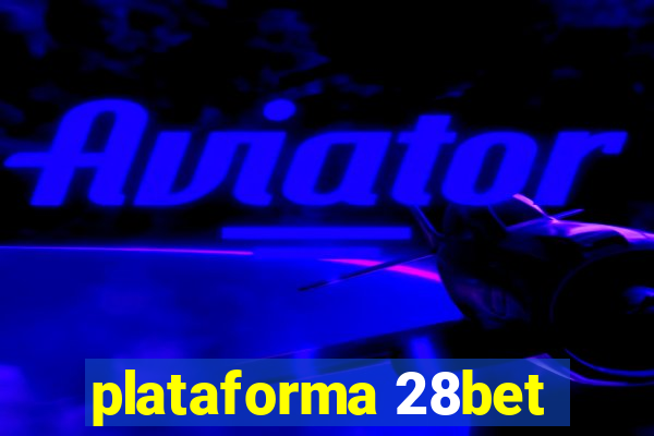 plataforma 28bet