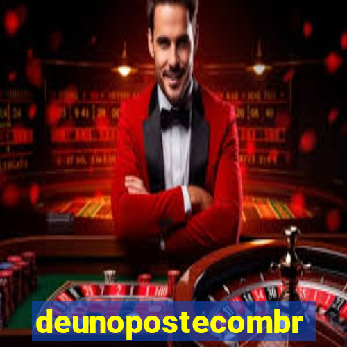 deunopostecombr