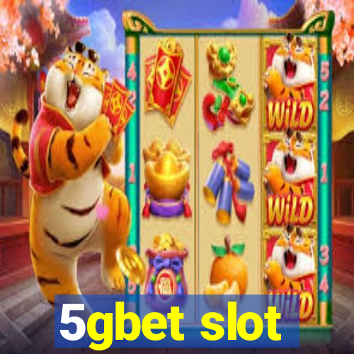 5gbet slot