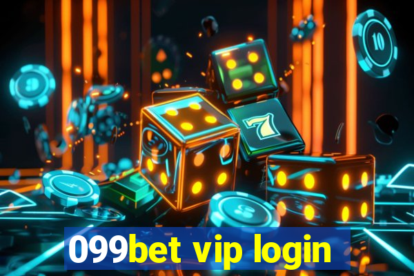 099bet vip login