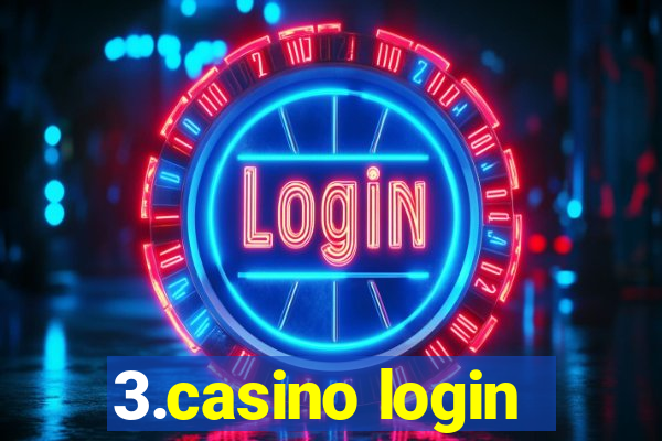 3.casino login