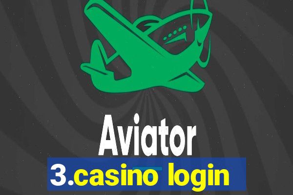 3.casino login