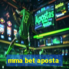 mma bet aposta