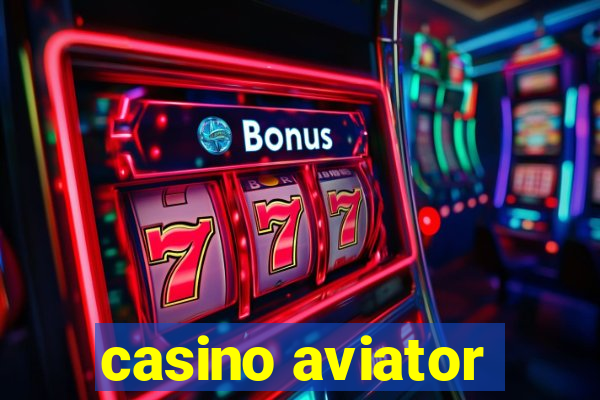 casino aviator