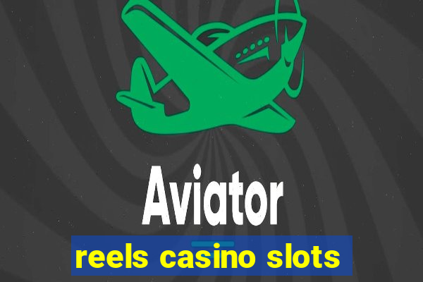 reels casino slots