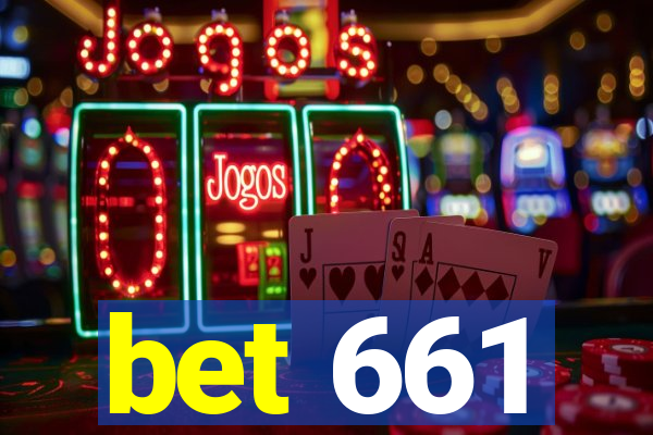 bet 661