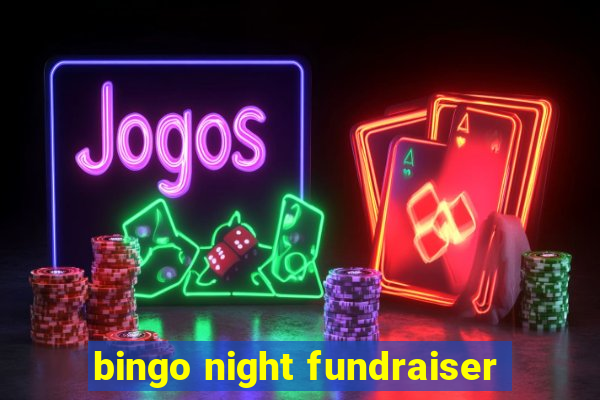 bingo night fundraiser