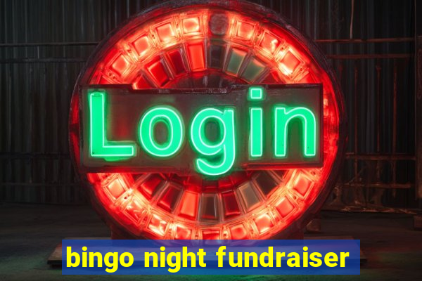 bingo night fundraiser