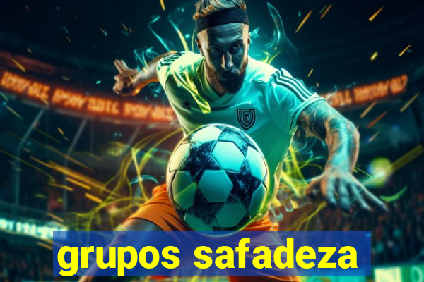 grupos safadeza