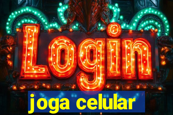 joga celular