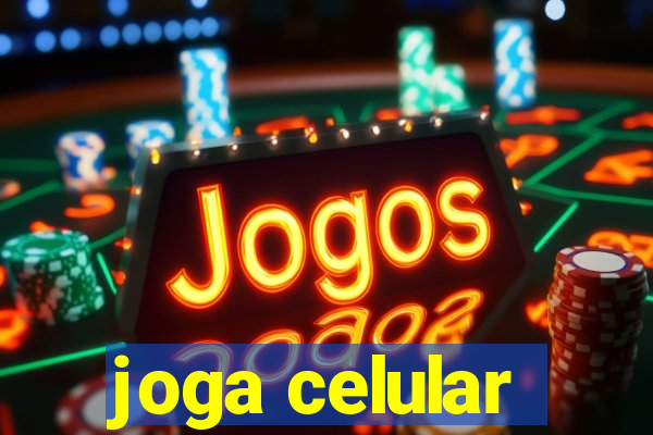 joga celular