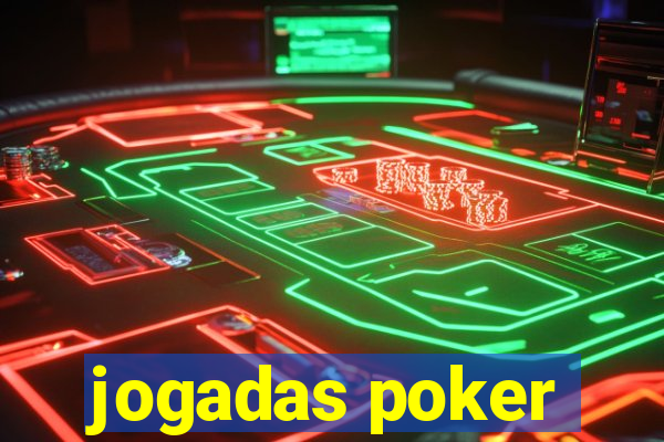 jogadas poker