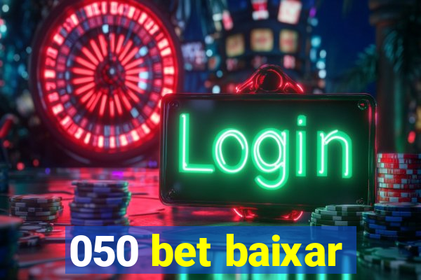 050 bet baixar