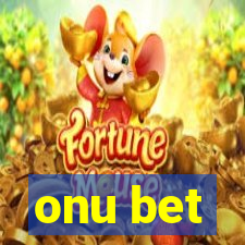 onu bet