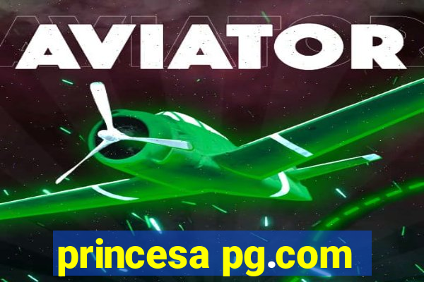 princesa pg.com