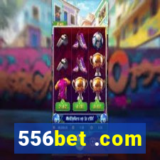 556bet .com