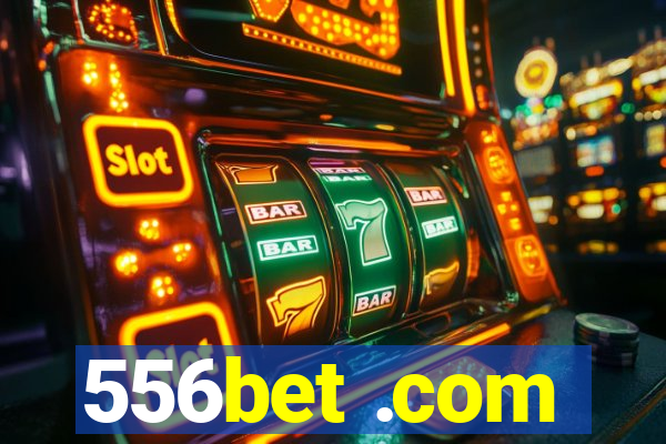 556bet .com