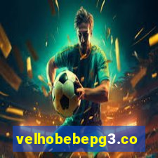 velhobebepg3.com