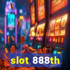 slot 888th