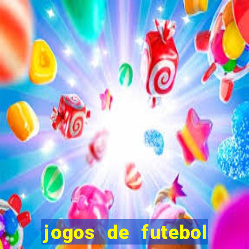 jogos de futebol ao vivo