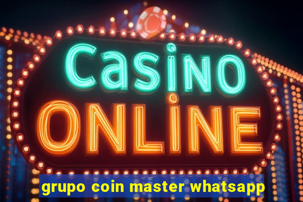 grupo coin master whatsapp