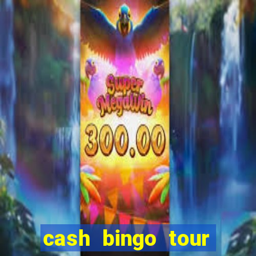 cash bingo tour money party