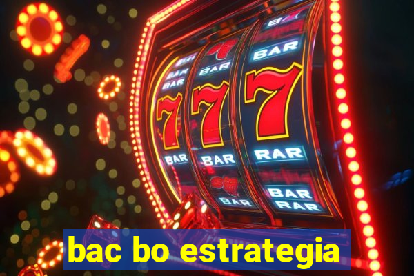 bac bo estrategia