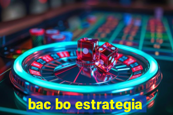 bac bo estrategia